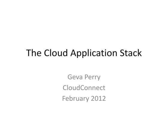 CloudConnect 2012: The cloud application stack