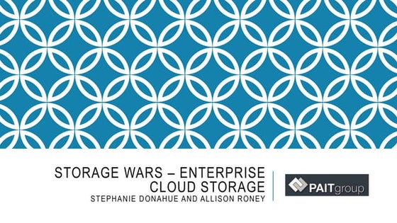 Storage Wars: A discussion about Enterprise Cloud Storage