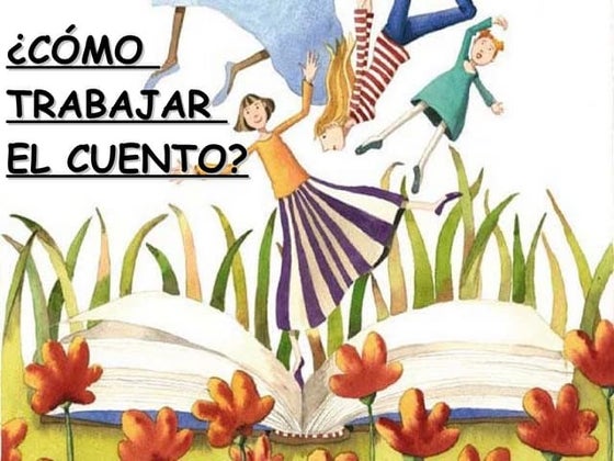 Cómo trabajar el cuento