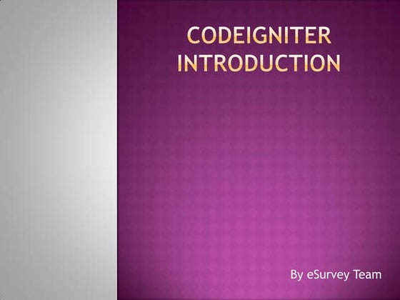 Codeigniter Introduction