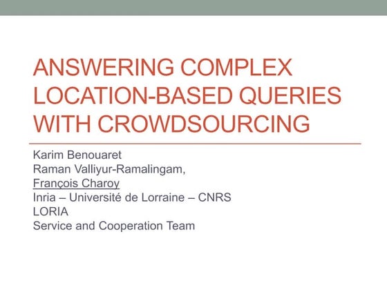 Answering Complex Location-Based Queries with Crowdsourcing