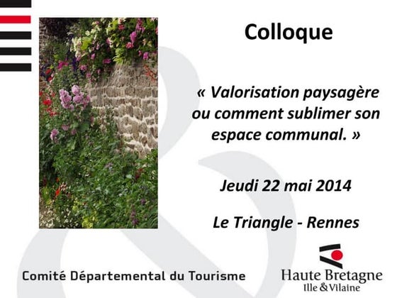 Valorisation paysagère ou comment sublimer son espace communal