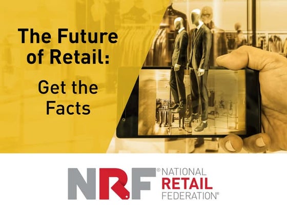 The Future of Retail: Get the Facts