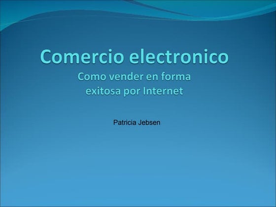 Comercio Electronico Vistage Presentación Nueva Marzo 2010