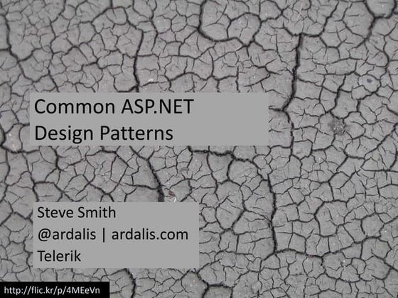 Common ASP.NET Design Patterns - Telerik India DevCon 2013