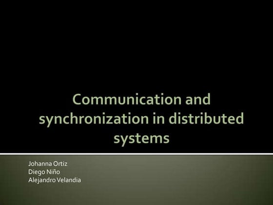 Communication And Synchronization In Distributed Systems