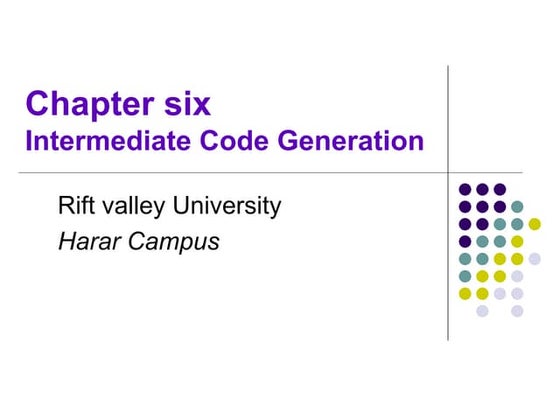 Compiler chapter six .ppt course material
