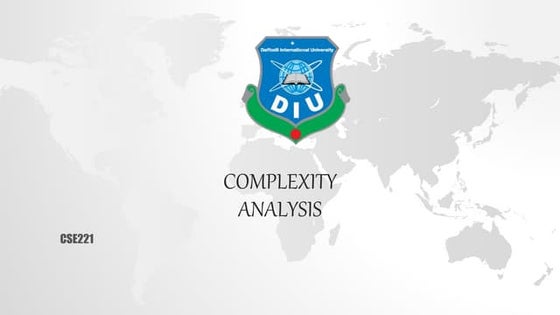 Complexity analysis in Algorithms