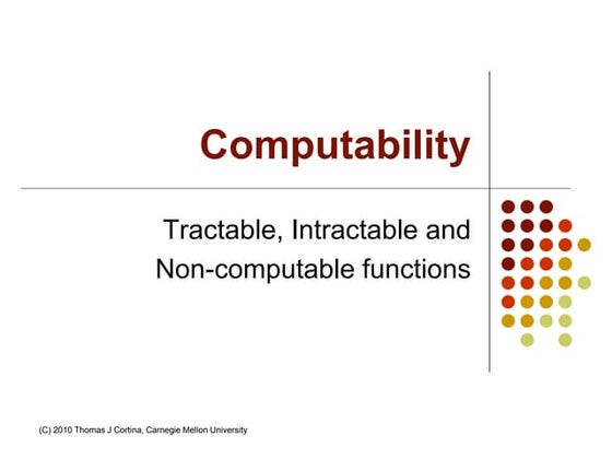 Computability - Tractable, Intractable and Non-computable Function