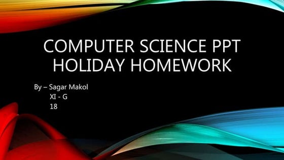 Computer Science Class 11 India PPT
