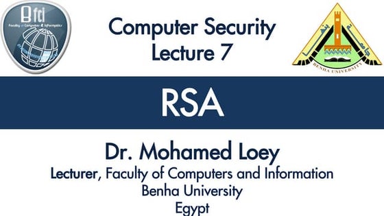 Computer Security Lecture 7: RSA