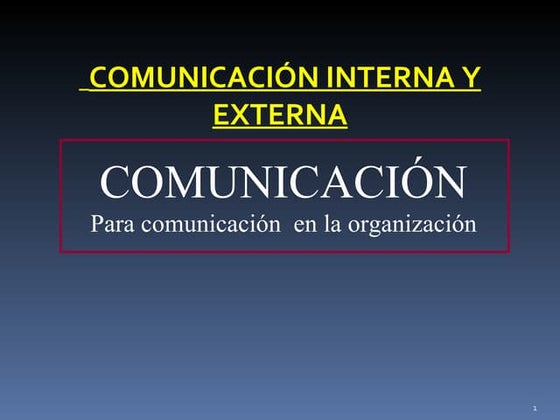 Comunicacion interna y externa