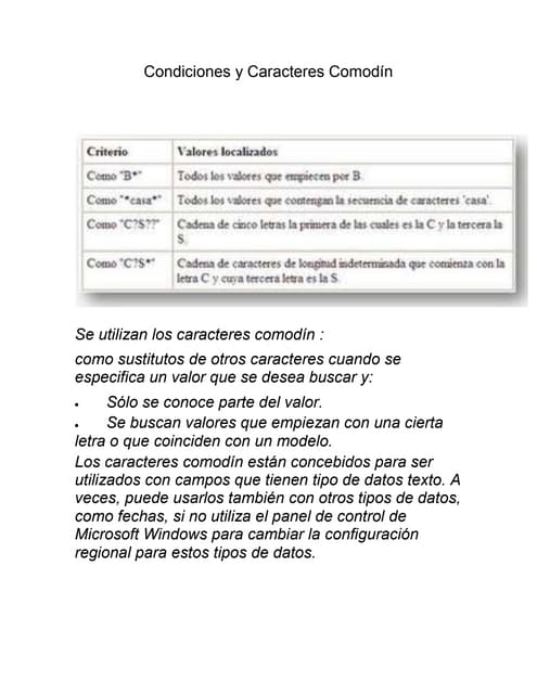 Condiciones y caracteres comodín