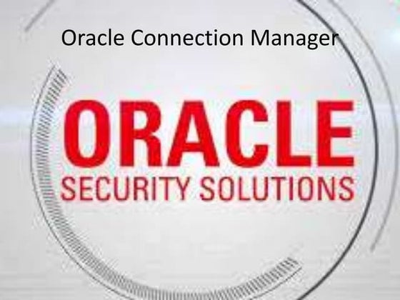 Oracle Connection Manager