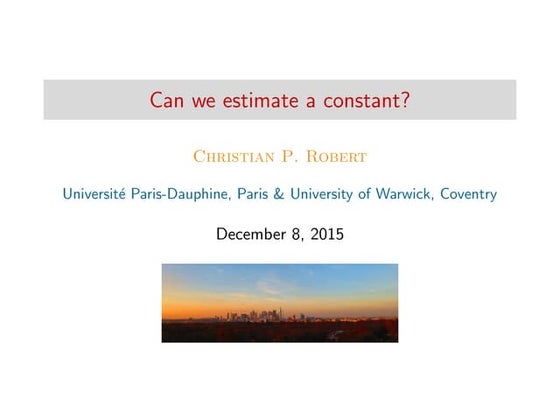 Can we estimate a constant?