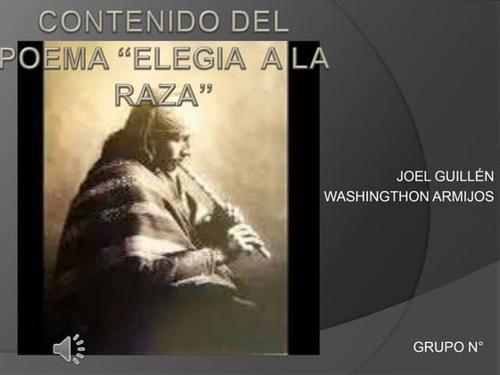 Contenido del poema elegia de la raza