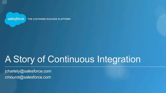 A Story of Continuous Integration