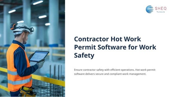 Contractor Hot Work Permit Software for Work Safety