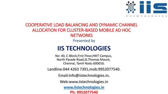 Cooperative load balancing and dynamic channel allocation for cluster based m...