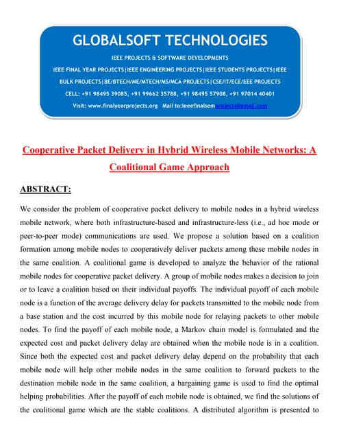 DOTNET 2013 IEEE MOBILECOMPUTING PROJECT Cooperative packet delivery in hybri...