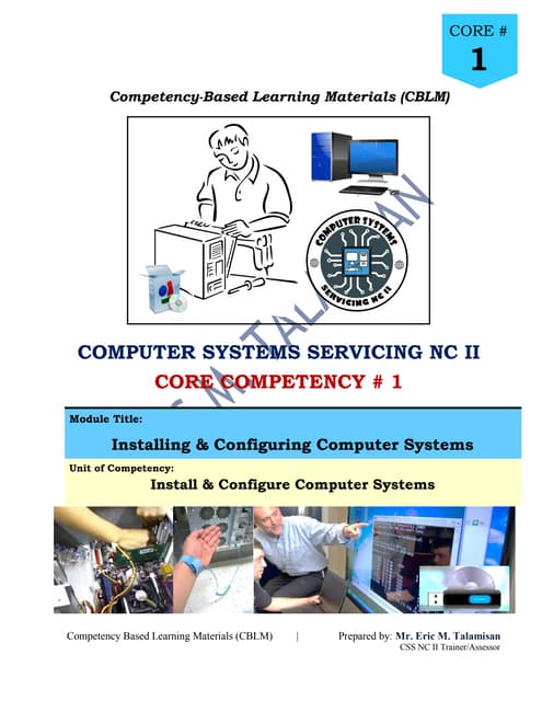 CSS CORE 1 - INSTALL & CONFIGURE COMPUTER SYSTEMS AND NETWORKS