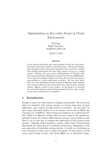 Optimization on Key-value Stores in Cloud Environment