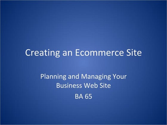 BA 65 Hour 5 ~ Creating an Ecommerce Site