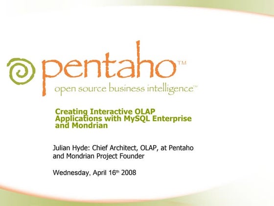 Creating Interactive Olap Applications With My Sql Enterprise And Mondrian Pr...