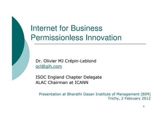 Permissionless Innovation BIM Trichy 2 Feb 2012
