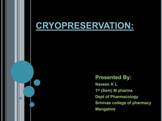 Cryopreservation 