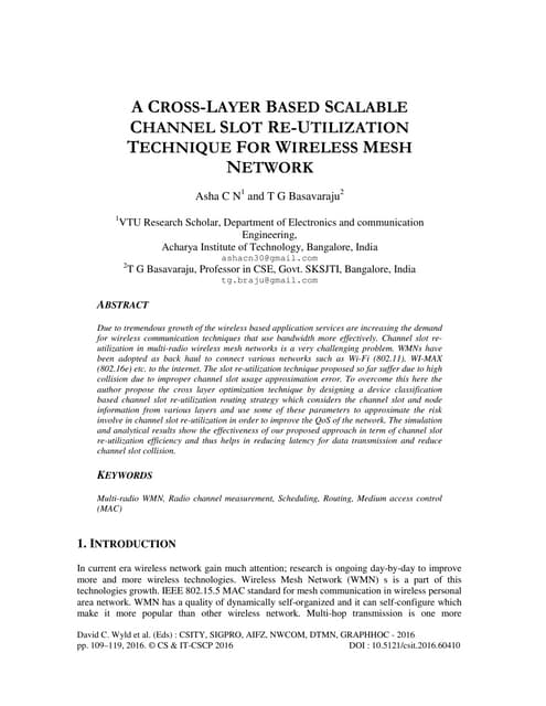 A Cross Layer Based Scalable Channel Slot Re-Utilization Technique for Wirele...
