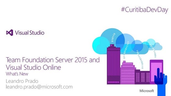 [Curitiba DEV DAY] -  Novidades do TFS 2015