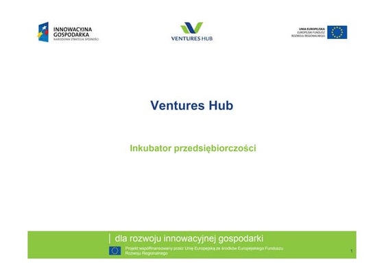 Ventures Hub - a business incubator