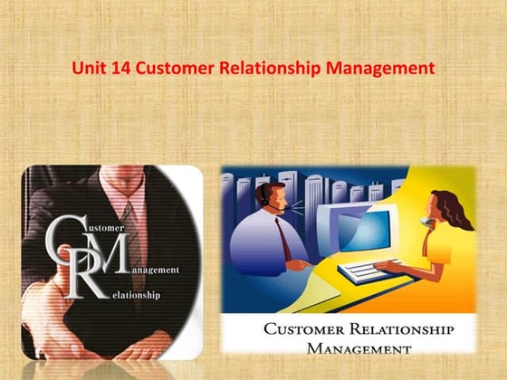 Customer relationship management