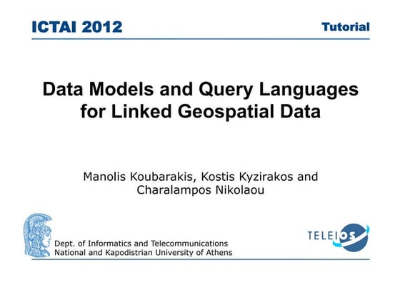 Data Models and Query Languages for Linked Geospatial Data