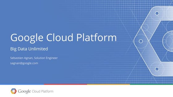 #DataUnlimited - Google Big Data Unlimited