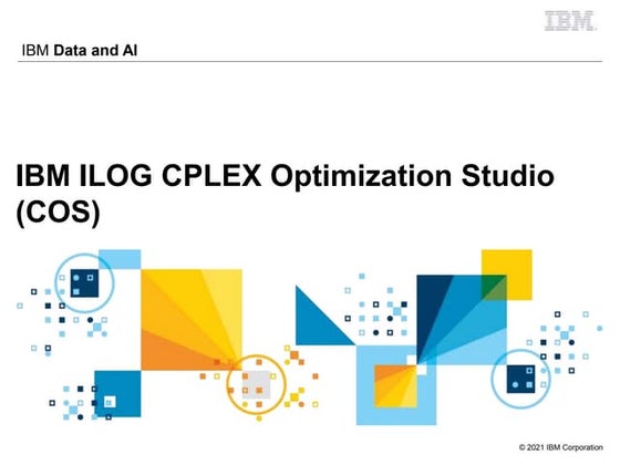 Decision Optimization - CPLEX Optimization Studio - Product Overview(2).PPTX