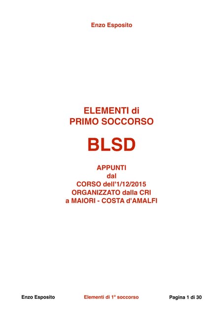 ELEMENTI di PRIMO SOCCORSO - DEFIBRILLATORE 