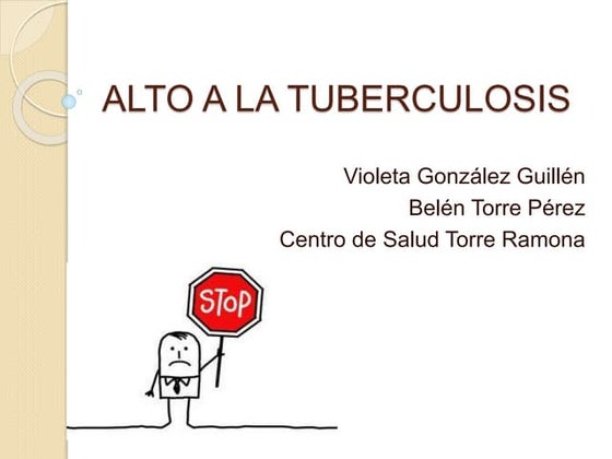  (2018-11-20)ALTO A LA TUBERCULOSIS.PPT