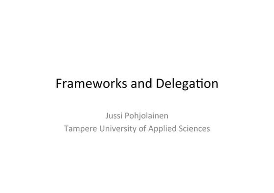 iOS: Frameworks and Delegation