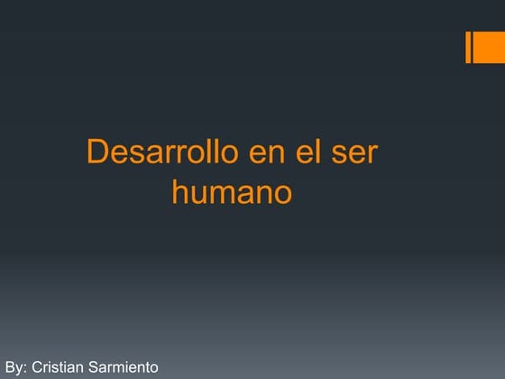 Desarrollo en el ser humano
