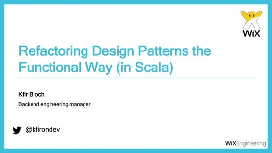 Refactoring Design Patterns the Functional Way (in Scala)