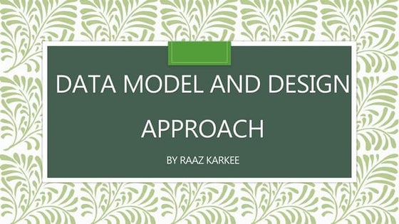 Design approach