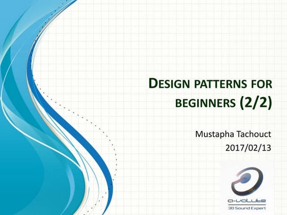 Design patterns for beginners (2/2)