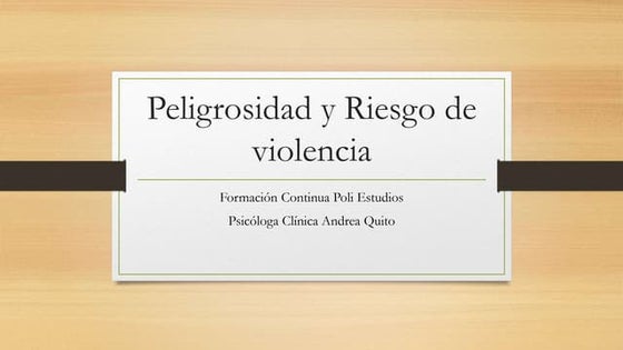 Diapositivas peligrosidad
