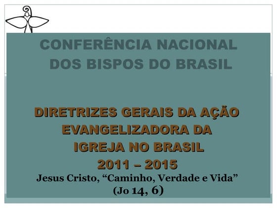 Diretrizes da Pastoral Familiar > 2011 - 2015