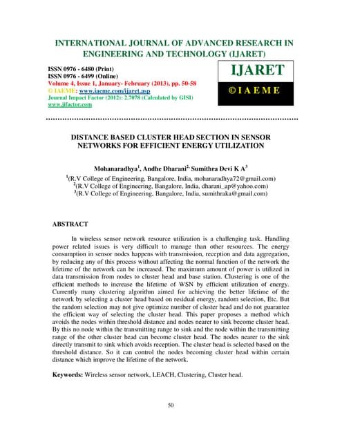 Distance based cluster head section in sensor networks for efficient energy u...