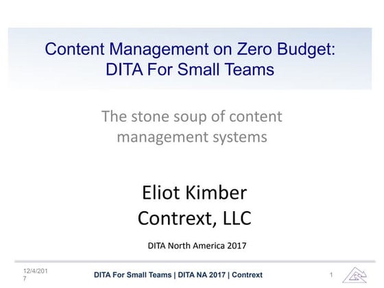 Content Management on Zero Budget: DITA for Small Teams