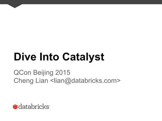 Dive into Catalyst