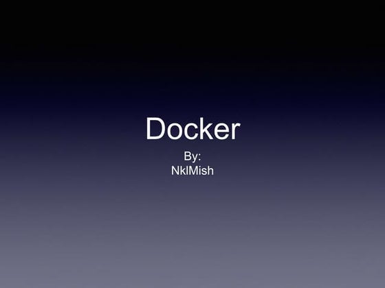 Detailed Introduction To Docker